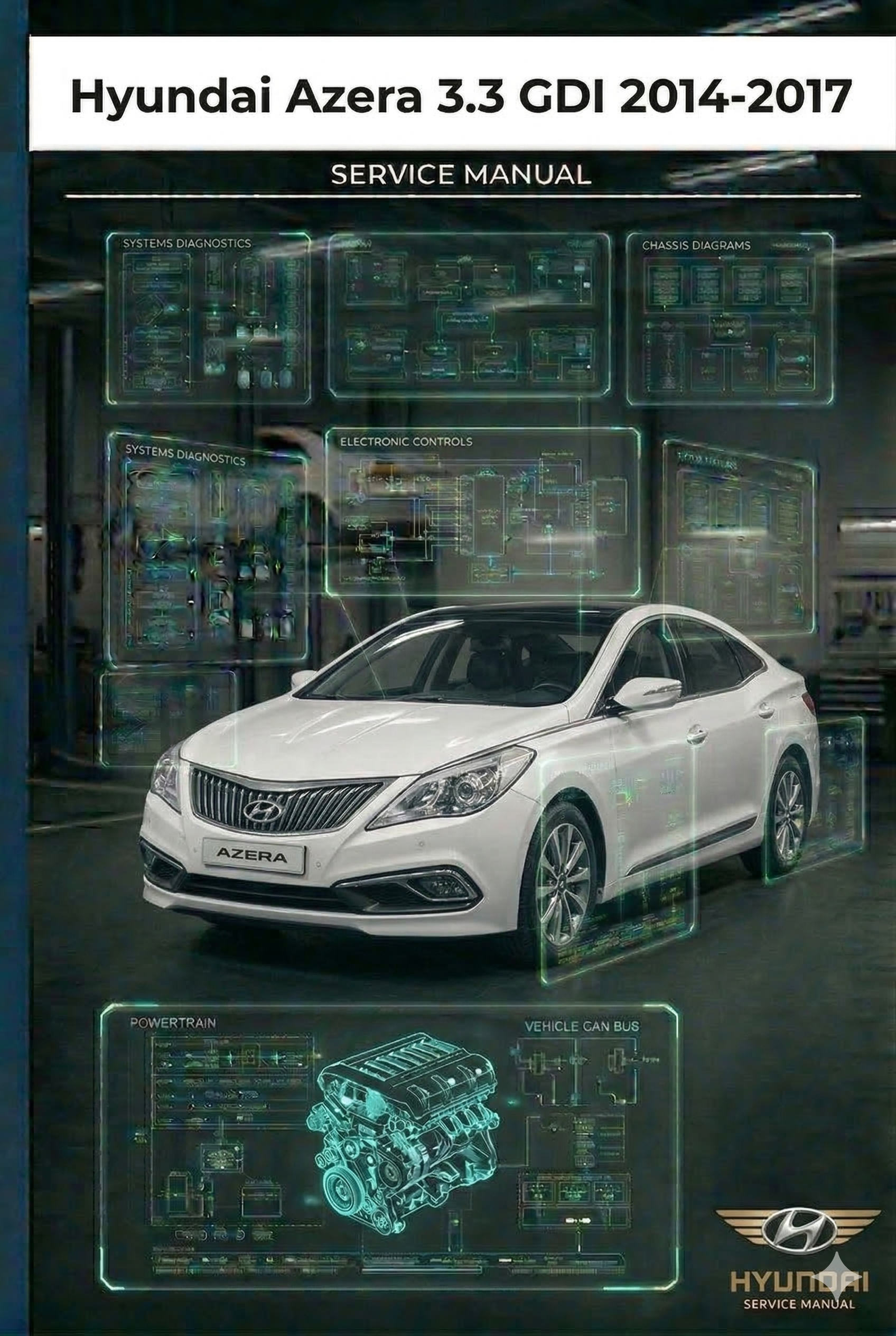 MANUAL DE SERVIÇO - Hyundai Azera 3.3 GDI 2014-2017