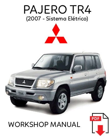 MANUAL DE SERVIÇO - Mitsubishi Pajero TR4 2007 (SISTEMA ELÉTRICO)