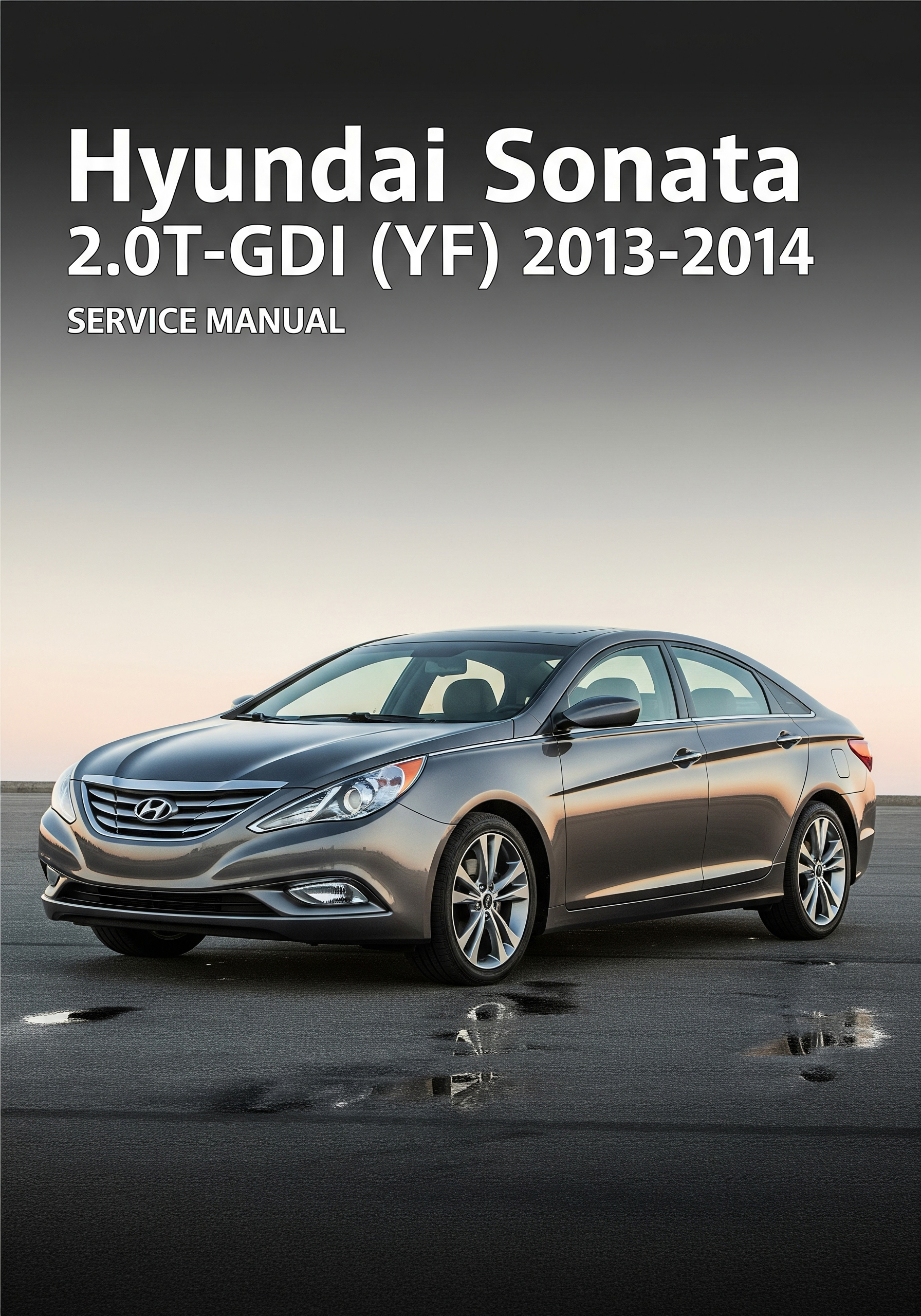 MANUAL DE SERVIÇO - Hyundai Sonata 2.0T-GDI (YF) 2013-2014