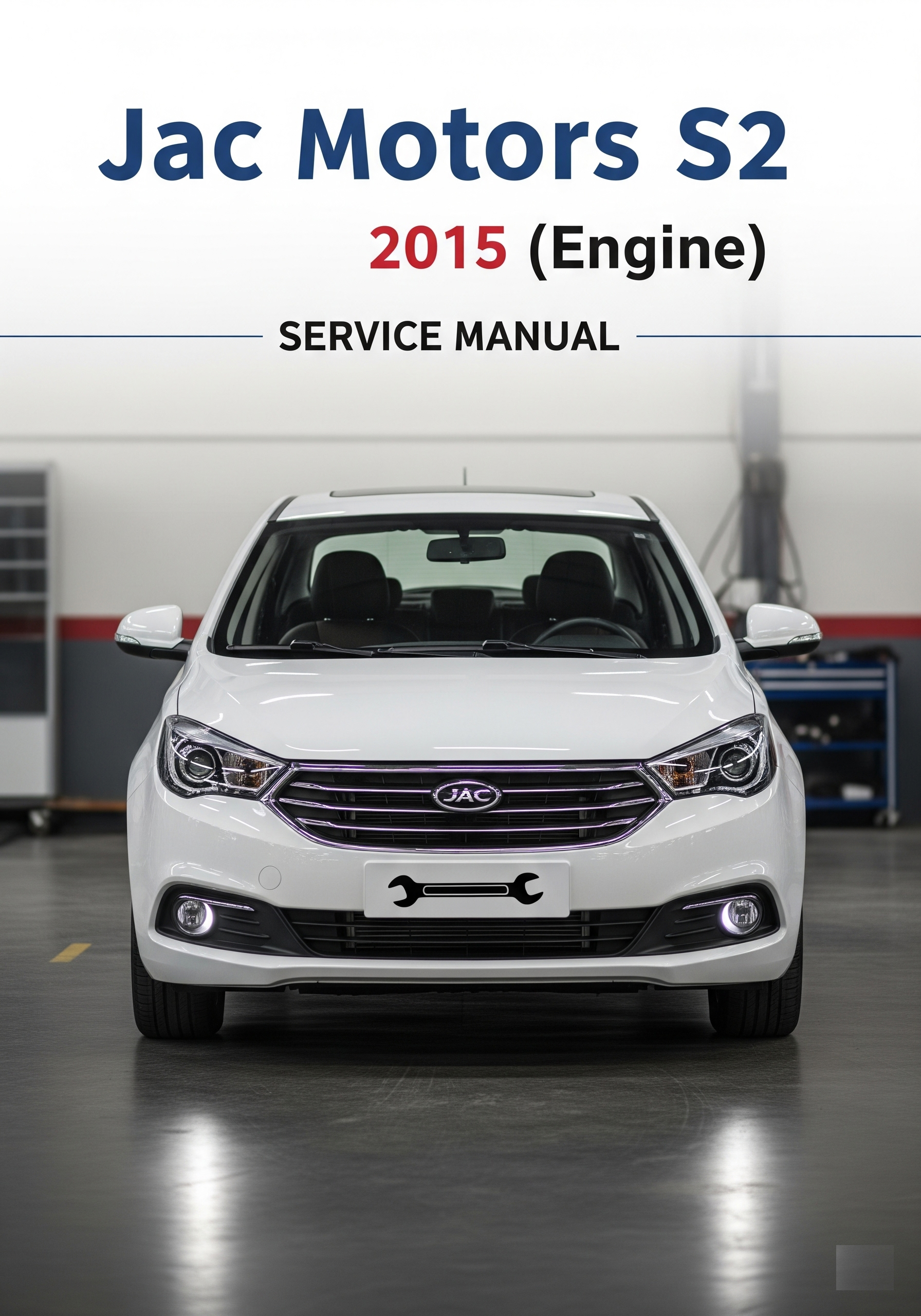 MANUAL DE SERVIÇO - Jac Motors S2 2015 (Engine)