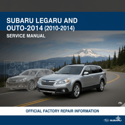 MANUAL DE SERVIÇO - Subaru Legacy and Outback (2010-2014)