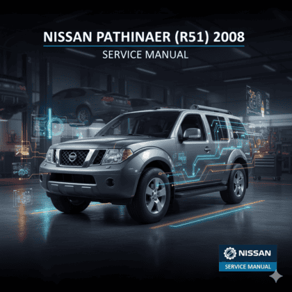 MANUAL DE SERVIÇO - NISSAN PATHFINDER (R51) 2008