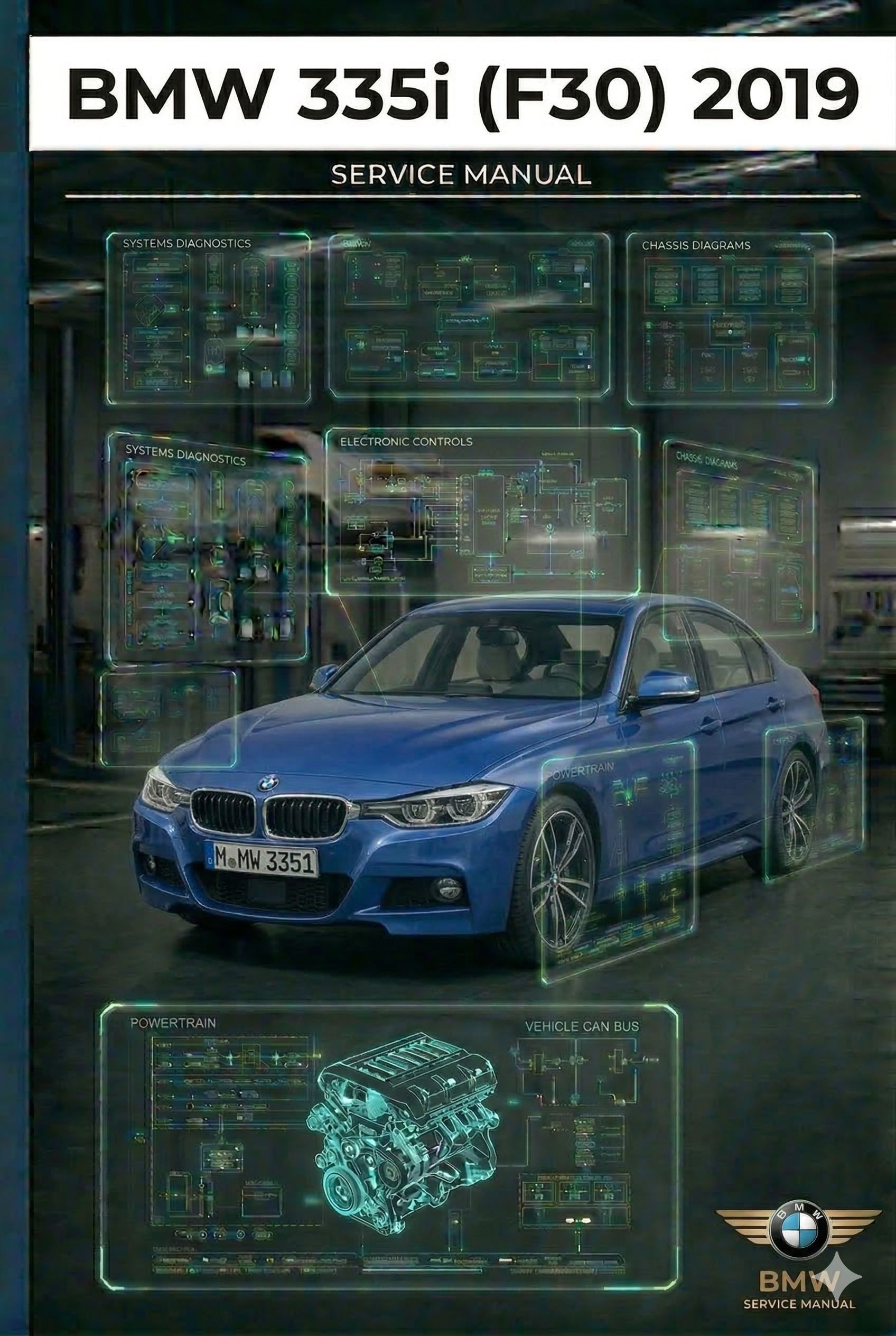 MANUAL DE SERVIÇO -  BMW 335i (F30) 2019