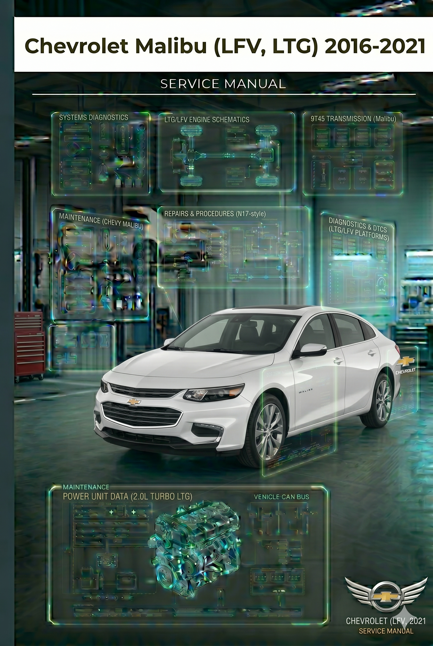 MANUAL DE SERVIÇO - Chevrolet Malibu (LFV, LTG) 2016-2021