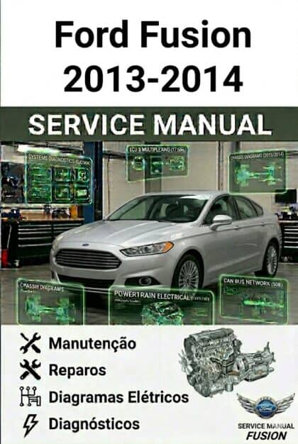 MANUAL DE SERVIÇO - Ford Fusion 2013-2014