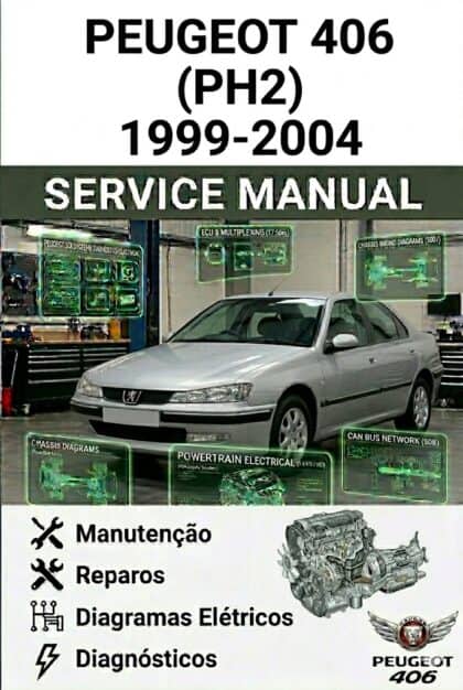 MANUAL DE SERVIÇO - PEUGEOT 406 (PH2) 1999-2004