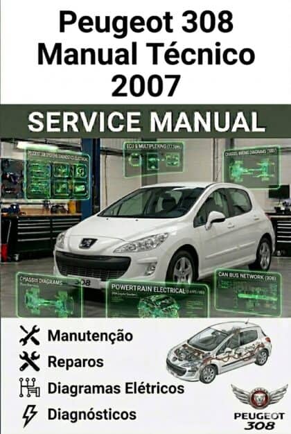 MANUAL DE SERVIÇO - Peugeot 308 Manual Técnico Elétrico 2007