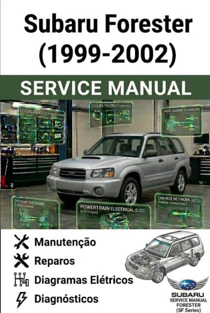 MANUAL DE SERVIÇO - Subaru Forester (1999-2002)