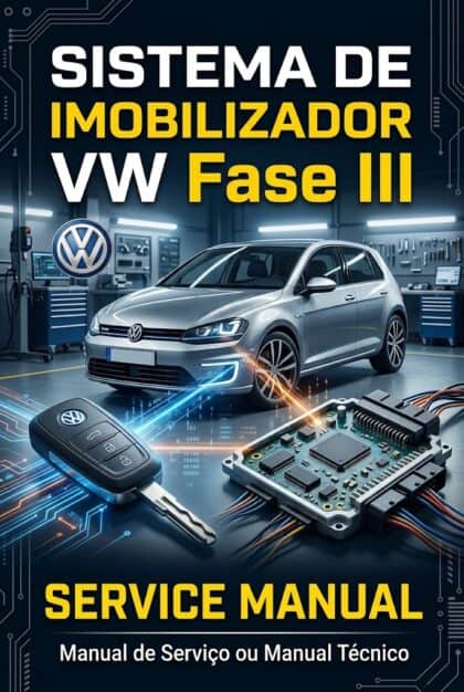 MANUAL DE SERVIÇO - SISTEMA DE IMOBILIZADOR VW Fase III